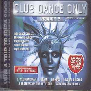 Various - Club Dance Only Volume 2 Album
