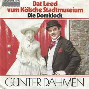 Günter Dahmen - Dat Leed Vum Kölsche Stadtmuseium Album