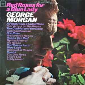 George Morgan - Red Roses For A Blue Lady Album