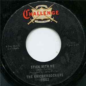 The Knickerbockers - Stick With Me / High On Love Album
