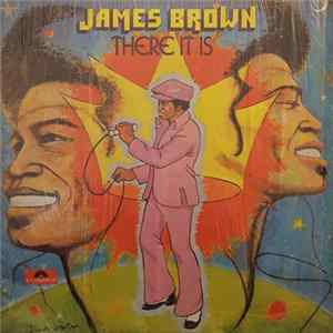 James Brown - There It Is Album